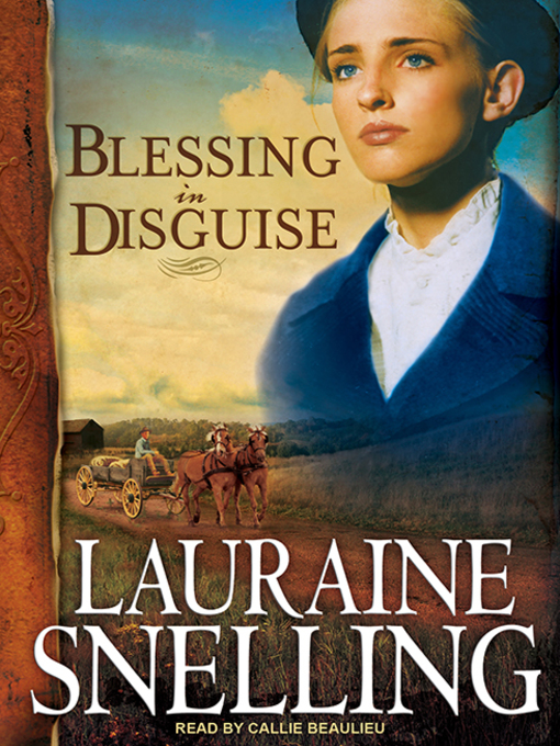 Title details for Blessing in Disguise by Lauraine Snelling - Wait list